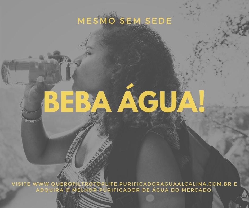 Beba Água